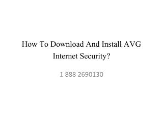How To Download And Install AVG Internet Security?