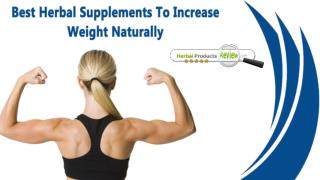 Best Herbal Supplements To Increase Weight Naturally