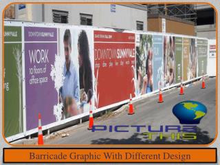 Barricade Graphic With Different Design