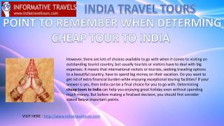 Point to Remember When Determing Cheap Tours to India