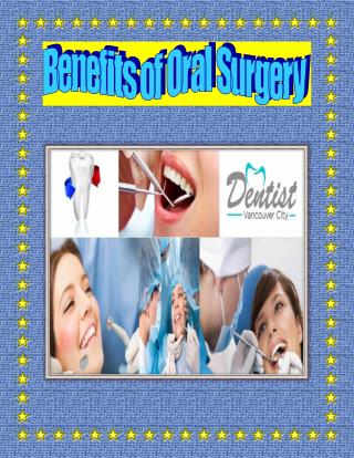 Benefits of Oral Surgery