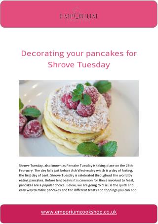 Decorating your Pancakes for Shrove Tuesday