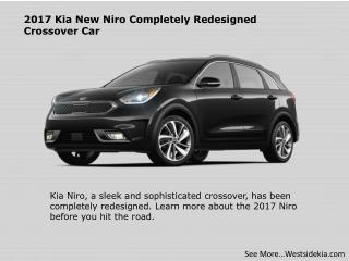 2017 Kia New Niro Completely Redesigned Crossover Car