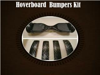 Hoverboard Bumpers Kit