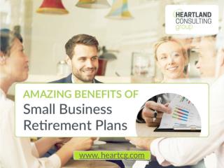 Benefits of Retirement Plans for Small Business