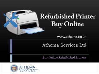 Refurbished Printer Buy Online - Athema Services Ltd