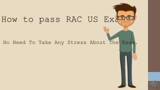 RAC US Exam Questions