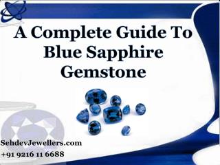 A Complete Guide To Blue Sapphire Gemstone