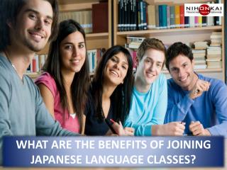 Benefits of Joining Japanese Language Classes at Nihonkai