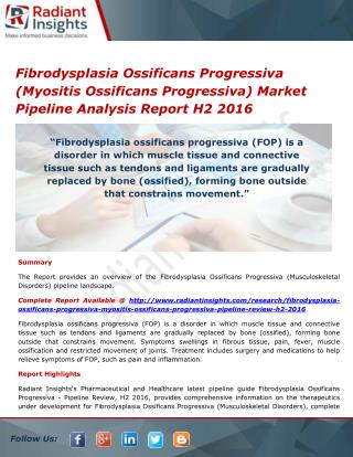 Fibrodysplasia Ossificans Progressiva (Myositis Ossificans Progressiva) Market Trends and Analysis, Outlook 2016
