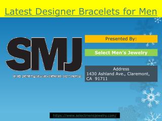 Latest Designer Bracelets for Men