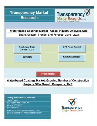 Water-based Coatings Market: Growing Number of Construction Projects Offer Growth Prospects, TMR