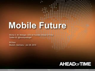 Trend Presentation: Mobile Future 2020