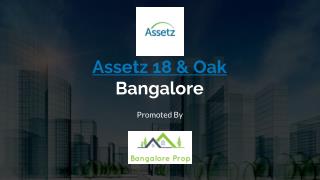 Assetz 18 and Oak Bangalore