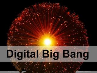 Digital Big Bang: New TLDs, New Opportunities?