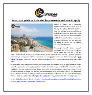 Your short guide to Spain visa Requirements and how to apply