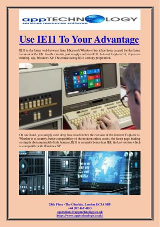Use IE11 To Your Advantage
