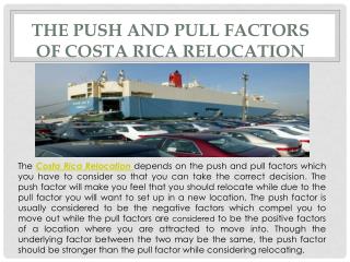 Points Which Push And Pull Factors Of Costa Rica Relocation