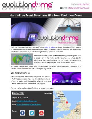 Hassle-Free Event Structures Hire from Evolution Dome