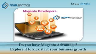 Do you have Magento Advantage? Explore it to kick start your business growth