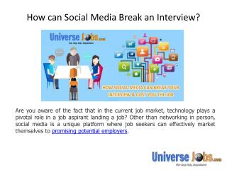 How can Social Media Break an Interview?
