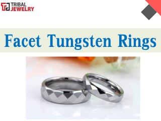 Facet Tungsten Rings Online at Afforrdable Price - Tribal Jewelry