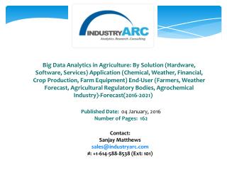 Big Data Analytics in Agriculture Market Expects Urbanization in Asia-Pacific to Fuel Future Growth