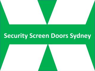 Security Screen Doors Sydney