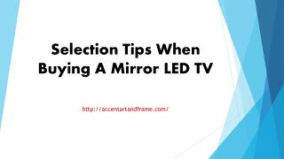Selection Tips When Buying A Mirror LED TV