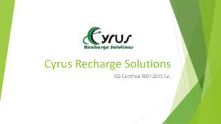Cyrus Recharge - Mobile Recharge Software Provider