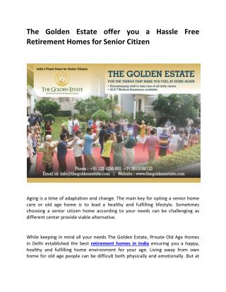 Hassle Free Retirement Homes for Senior Citizen