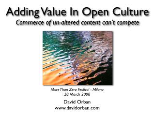 Adding Value In Open Culture