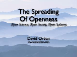 The Spreading Of Openness