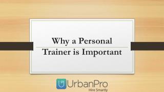 Why a Personal Trainer is Important