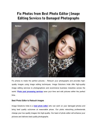 Fix Photos from Best Photo Editor | Image Editing Services to Damaged Photographs