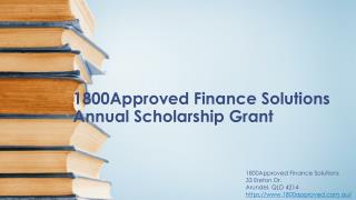 1800Approved Finance Solutions Launches $1000 Annual Scholarship Grant
