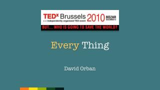 TEDx Brussels - Every Thing