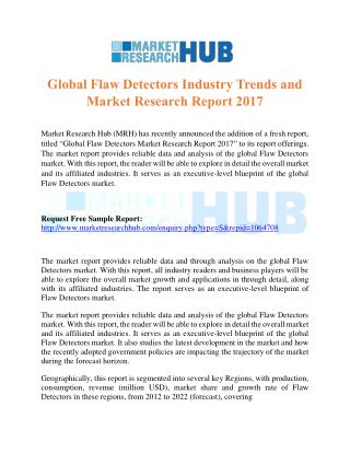 Global Flaw Detectors Industry Trends and Market Research Report 2017