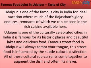 Famous Food Joint in Udaipur – Taste of City