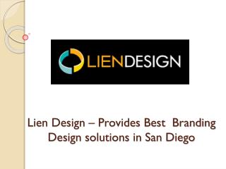 Lien Design – Provides Best Branding Design solutions in San Diego
