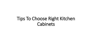 Tips To Choose Right Kitchen Cabinets