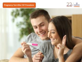 Pregnancy Test after IVF Procedure