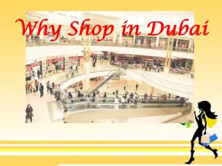 Why Shop In Dubai