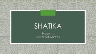 Online Shopping for Tussar Silk Sarees