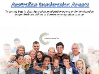 Australian Immigration Agents - Cornerstonemigration.com.au