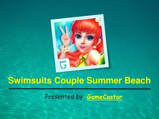 Swimsuits Couple Summer Beach Game