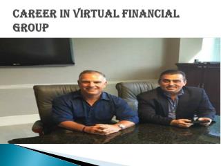 Make A Career in Virtual Financial Gropu