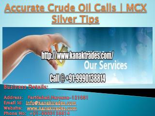 Mcx Commodity Tips Free Trial, Free Trial Commodity Tips Call @ 91-9990138814