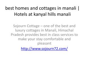 best homes and cottages in manali | Hotels at kanyal hills manali