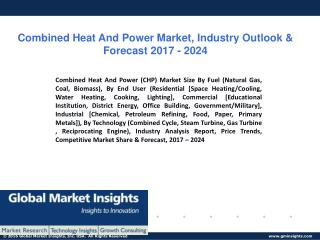 PPT for Combined Heat and Power Market Trend, 2017